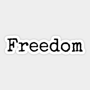 Freedom - motivational yearly word Sticker